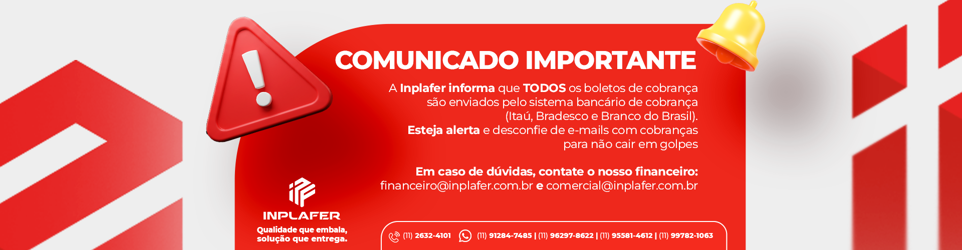 Comunicado importante - Cuidado com golpes